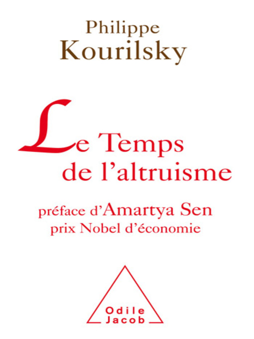 Title details for Le Temps de l'altruisme by Philippe Kourilsky - Available